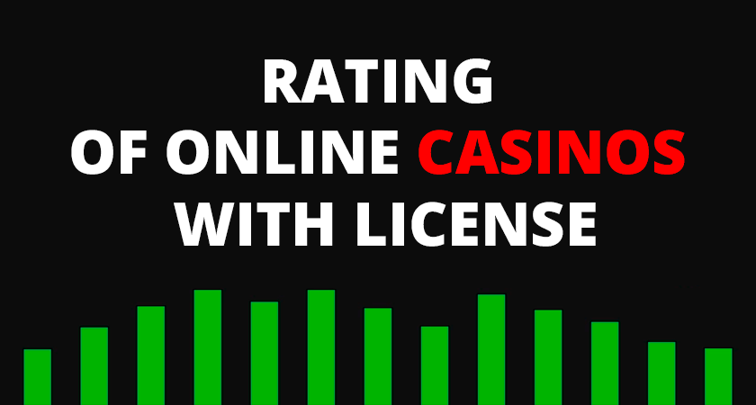 Rating of online casinos with license